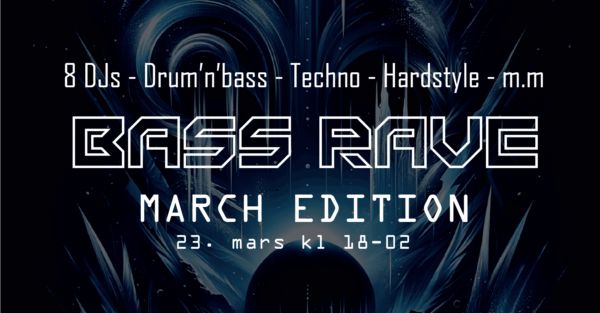 Bass Rave March 2024