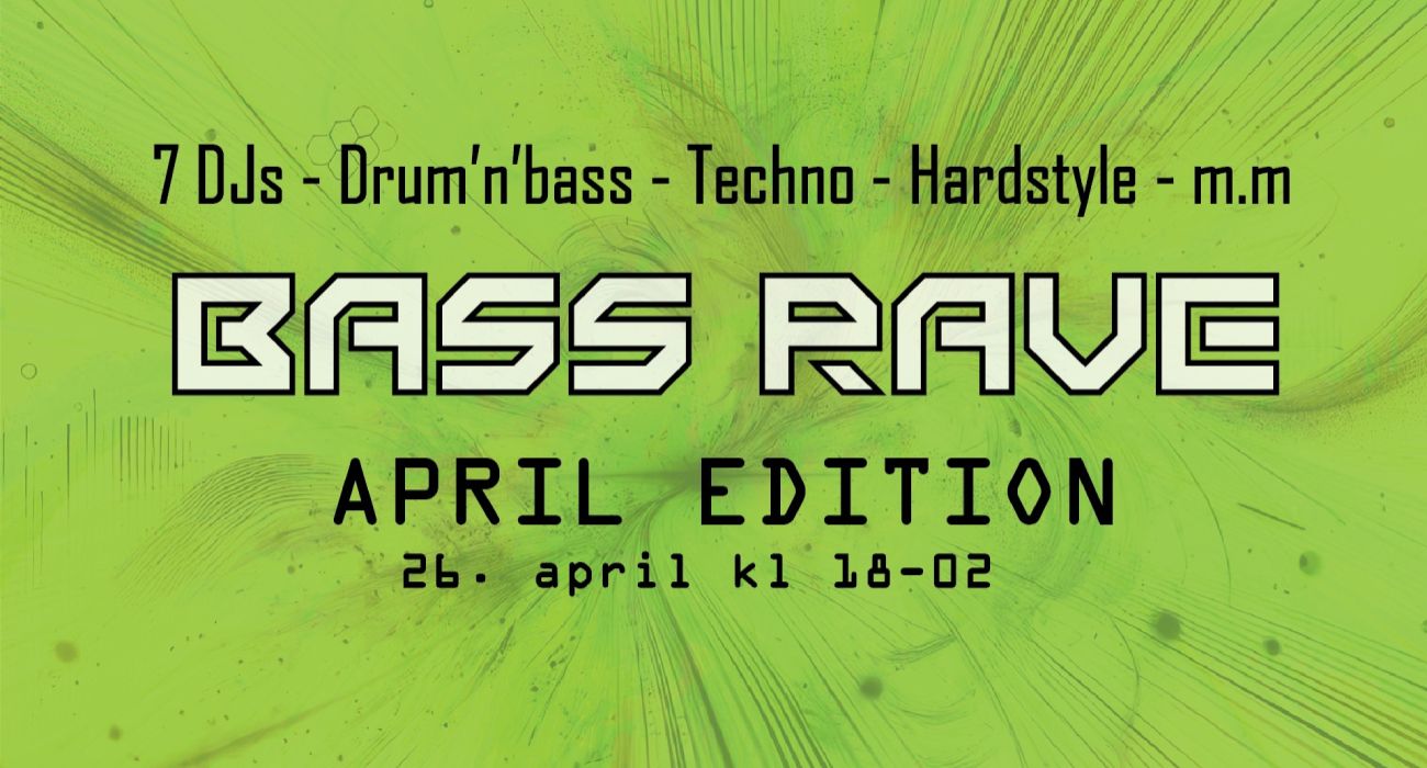 Bass Rave April 2024